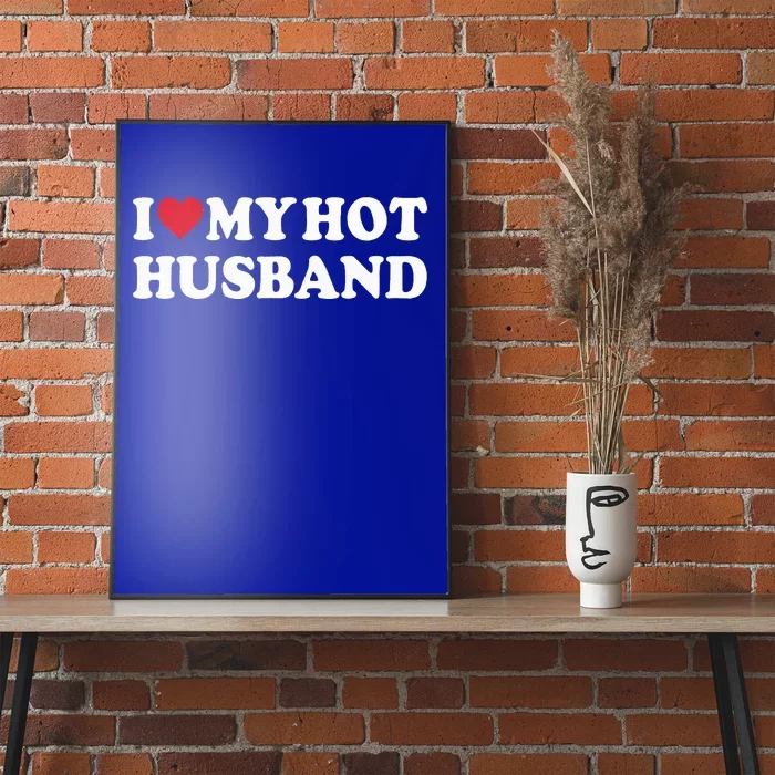 I Love My Hot Husband Poster