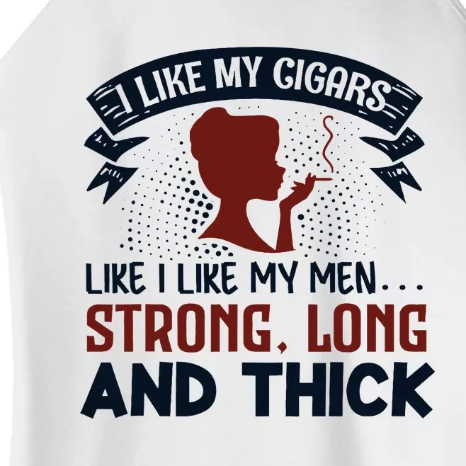 I Like My Cigar Like I Like My Funny Women’s Perfect Tri Rocker Tank