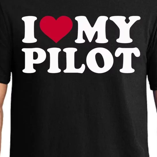 I Love My Pilot Gift Pajama Set