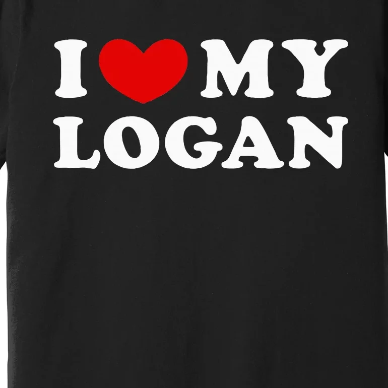 I Love My Logan Premium T-Shirt