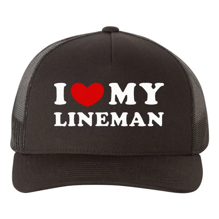 I Love My Lineman Yupoong Adult 5-Panel Trucker Hat