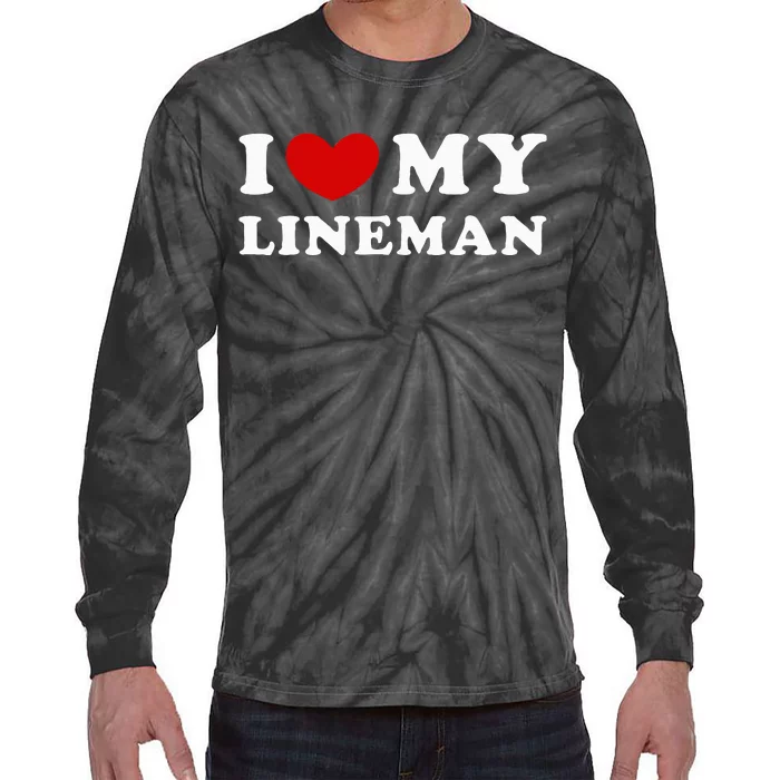 I Love My Lineman Tie-Dye Long Sleeve Shirt