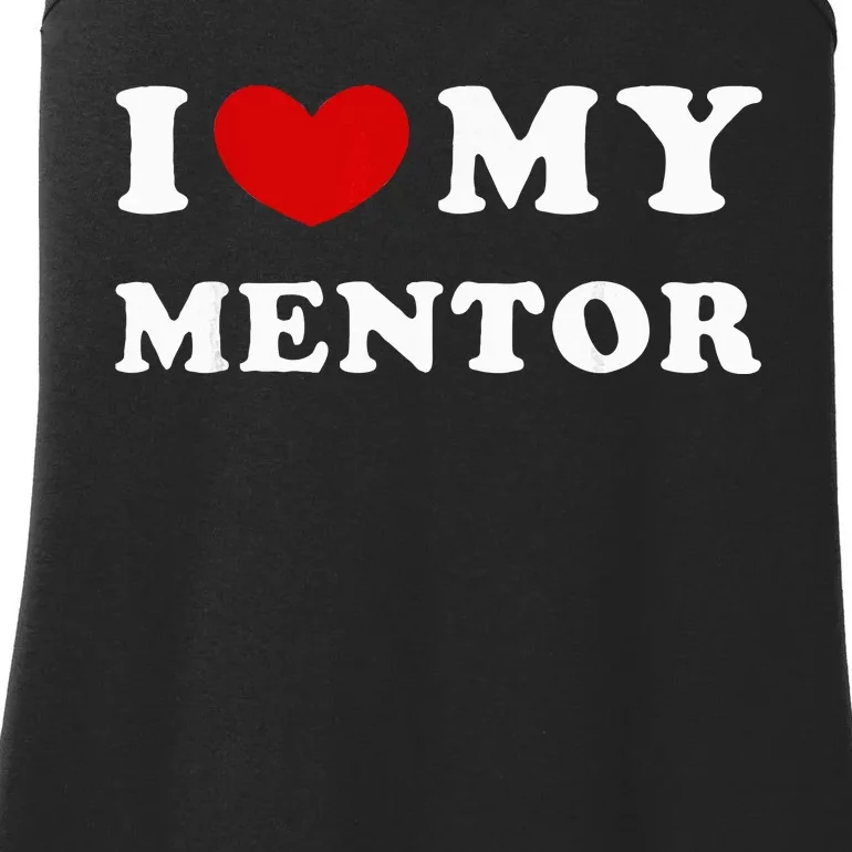 I Love My Mentor Ladies Essential Tank