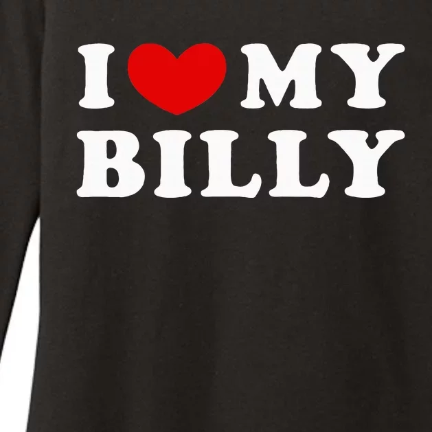 I Love My Billy Womens CVC Long Sleeve Shirt