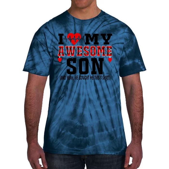 I Love My Awesome Son Is My Heartbeat Valentines Day Son Gift Tie-Dye T-Shirt