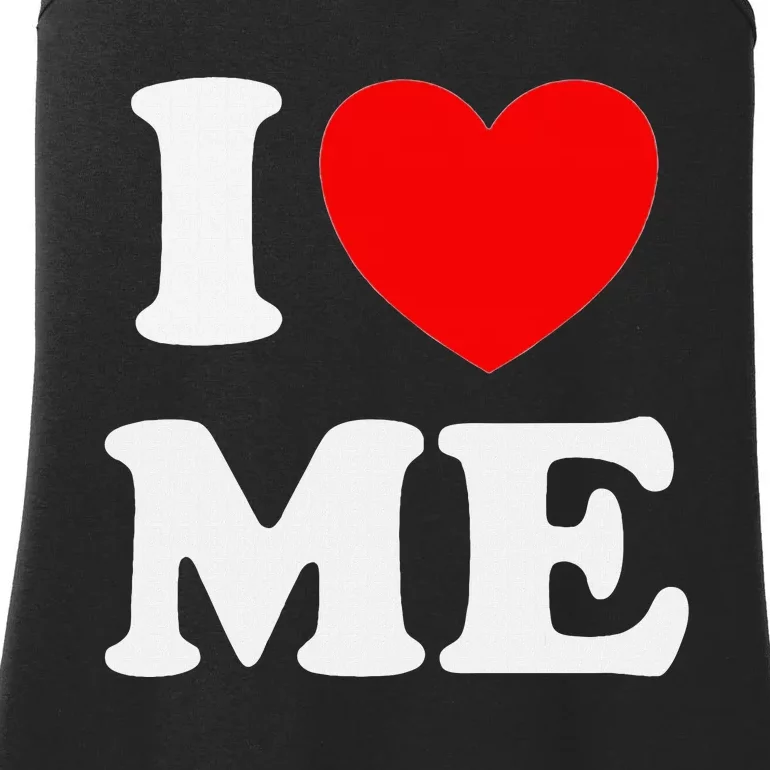 I Love Me Myself And I Funny Ladies Essential Tank