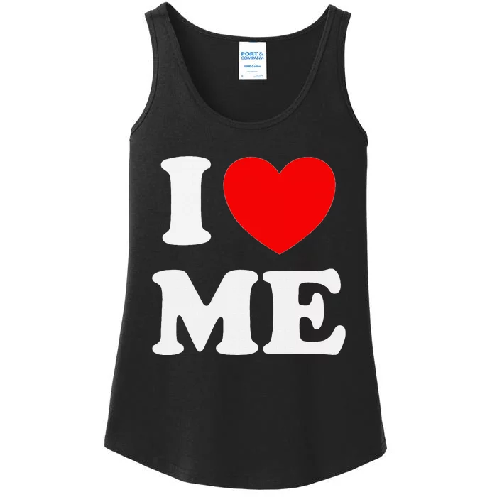 I Love Me Myself And I Funny Ladies Essential Tank