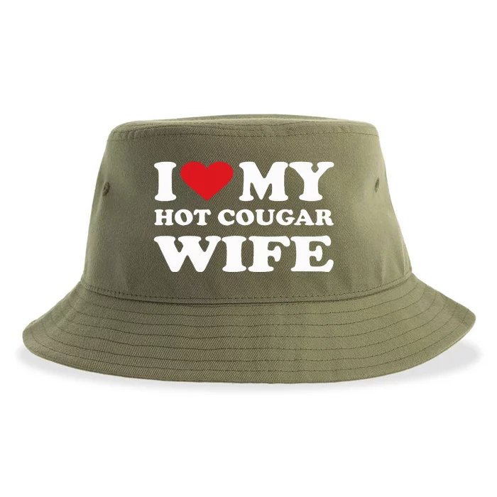 I Love My Hot Cougar Wife I Heart My Hot Cougar Wife Sustainable Bucket Hat