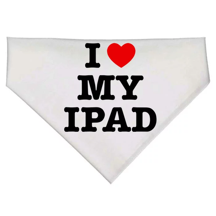 I Love My Ipad USA-Made Doggie Bandana