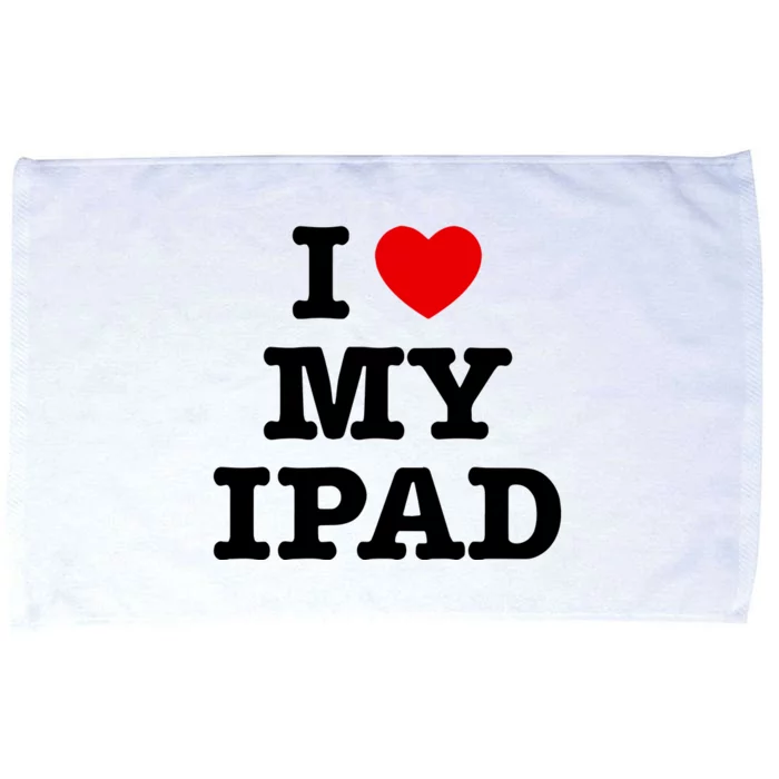 I Love My Ipad Microfiber Hand Towel