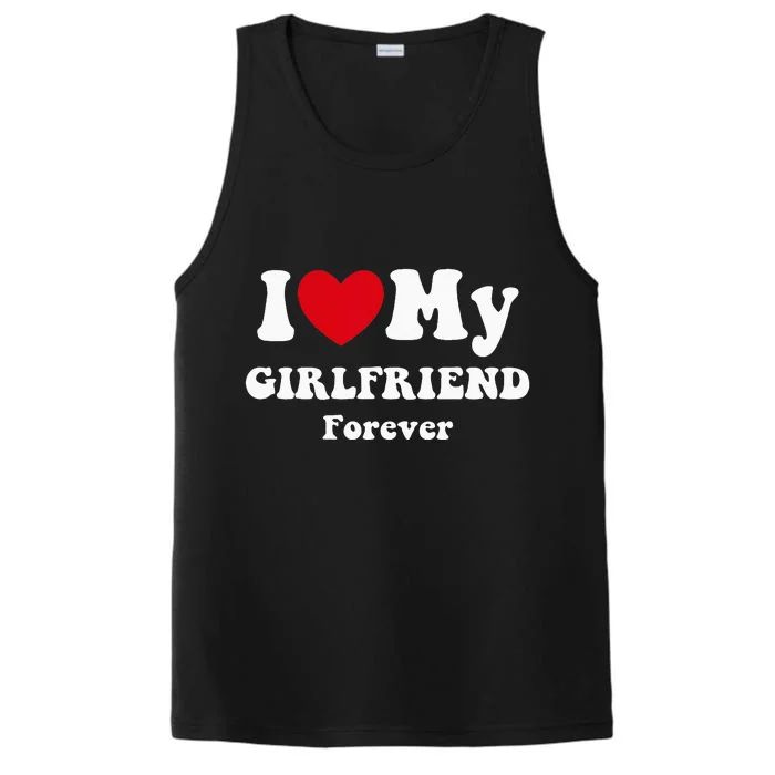 I Love My Girlfriend Performance Tank