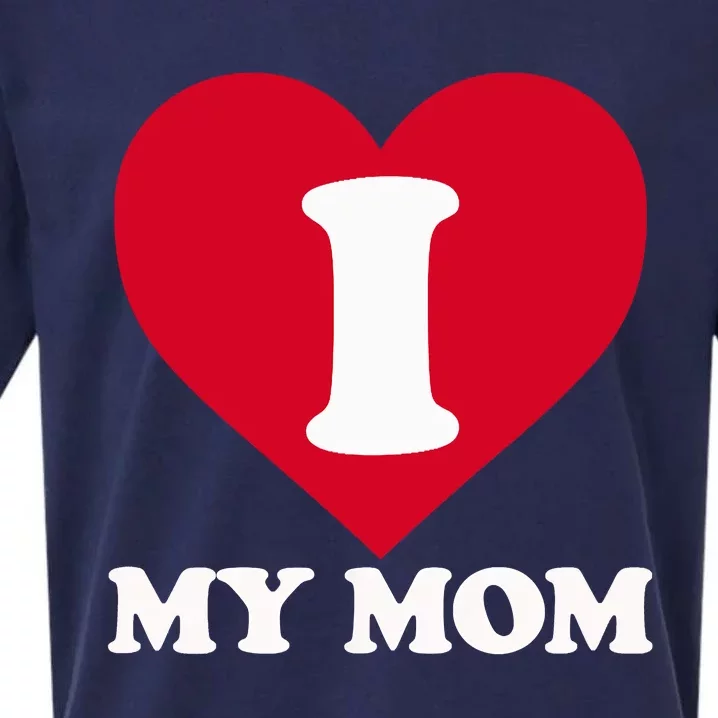 I Love My Mom A Gift For To Show Our Super Heroine Our Love Sueded Cloud Jersey T-Shirt