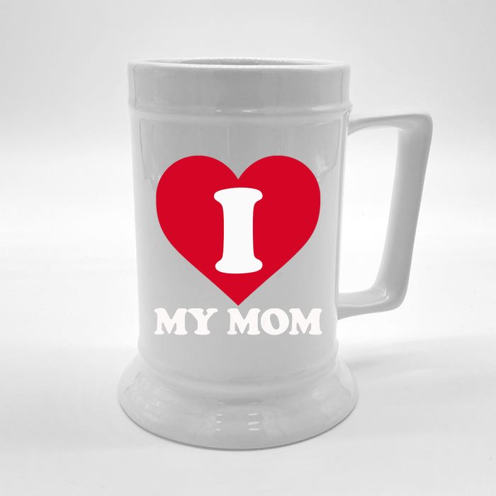 I Love My Mom A Gift For To Show Our Super Heroine Our Love Front & Back Beer Stein