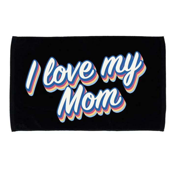 I Love My Mom Cool Retro Vintage Gift Microfiber Hand Towel