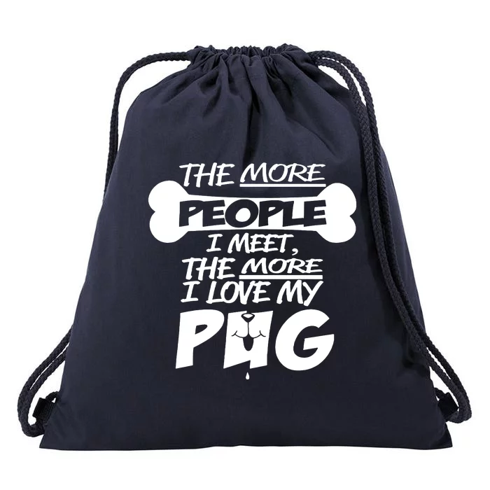 I Love My Pug Drawstring Bag