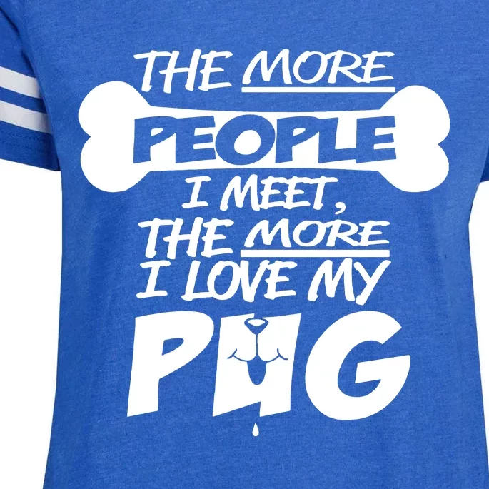 I Love My Pug Enza Ladies Jersey Football T-Shirt