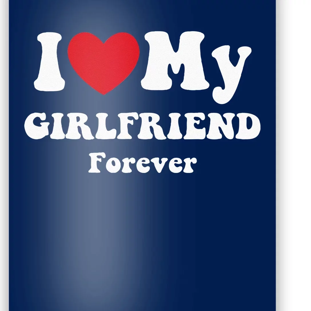 I Love My Girlfriend Poster