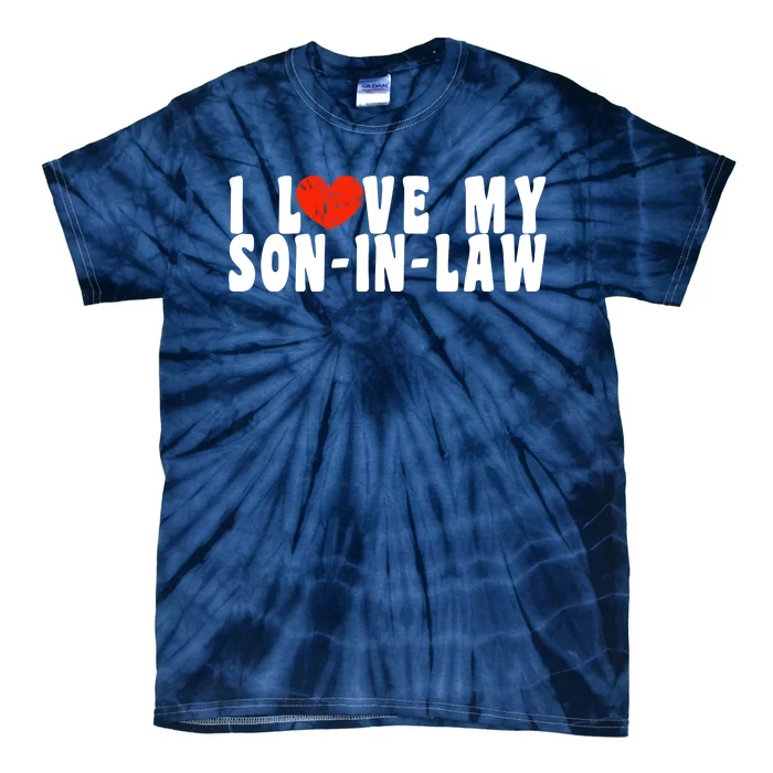 I Love My SonInLaw Tie-Dye T-Shirt