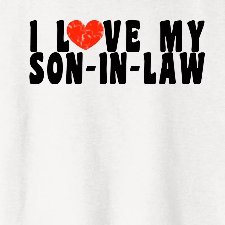 I Love My SonInLaw Women's Crop Top Tee