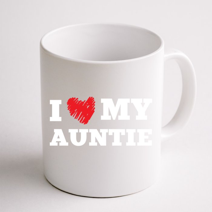 I Love My Auntie Favorite Family Member Valentines Aunt Meaningful Gift Front & Back Coffee Mug