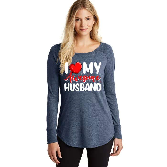 I Love My Awesome Husband Funny Valentines Day Couple Gift Women's Perfect Tri Tunic Long Sleeve Shirt