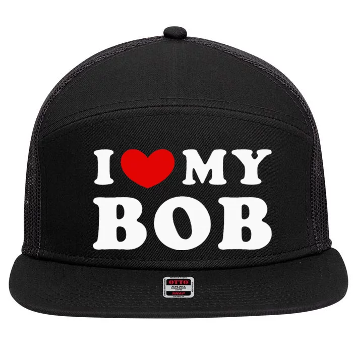 I Love My Bob 7 Panel Mesh Trucker Snapback Hat