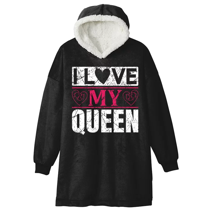 I Love My Queen Hooded Wearable Blanket