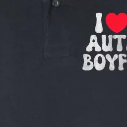 I Love My Autistic Boyfriend I Heart My Bf Girlfriend Softstyle Adult Sport Polo