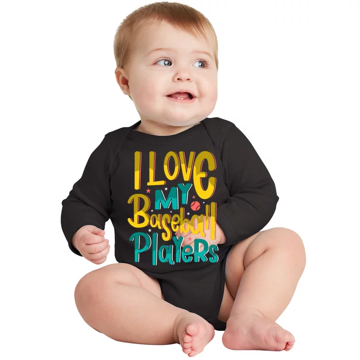 I Love My Baseball Players Gift For Baseball Fan Baby Long Sleeve Bodysuit