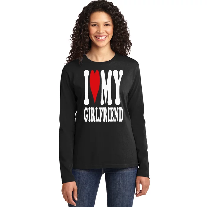 I Love My Girlfriend Gf I Heart My Girlfriend GF Ladies Long Sleeve Shirt