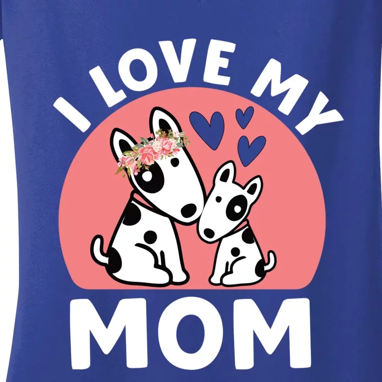 I Love My Mom Mommy Dog 'S Gift Women's V-Neck T-Shirt