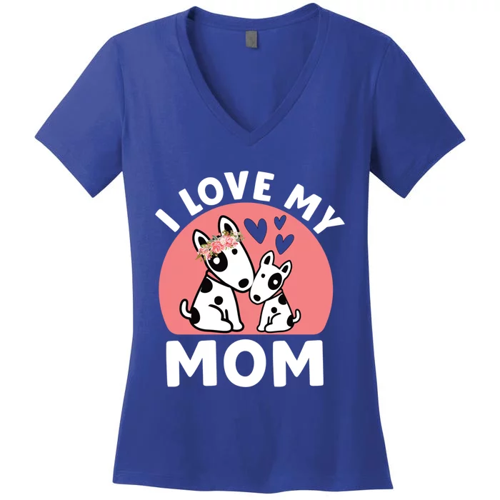 I Love My Mom Mommy Dog 'S Gift Women's V-Neck T-Shirt