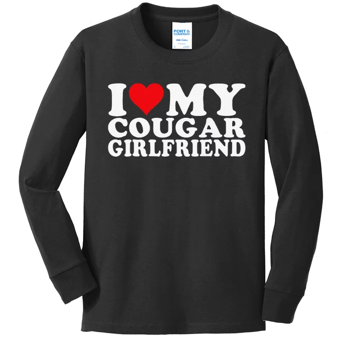 I Love My Cougar Girlfriend I Heart My Cougar Girlfriend Kids Long Sleeve Shirt