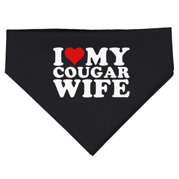 I Love My Cougar Wife I Heart My Cougar Wife USA-Made Doggie Bandana