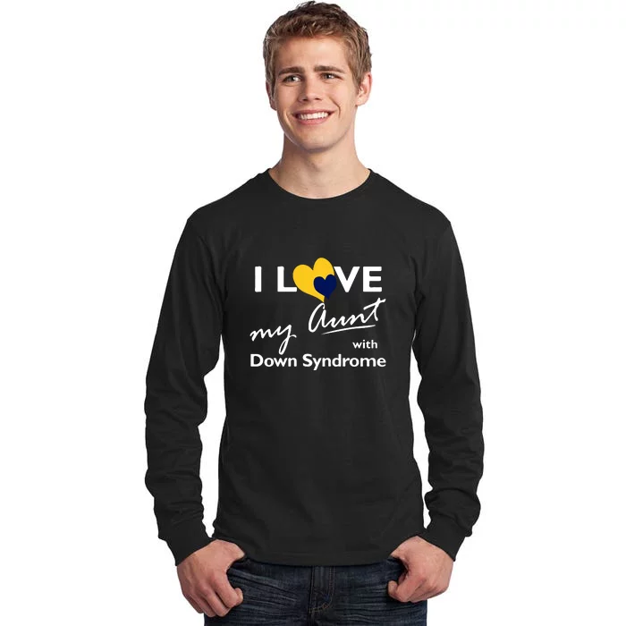 I Love My Aunt With Down Syndrome Gift Family Matching Tall Long Sleeve T-Shirt