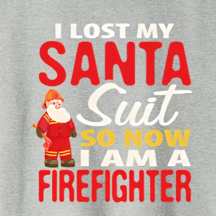 I Lost My Santa Suit Funny Fireman Women's Crop Top Tee