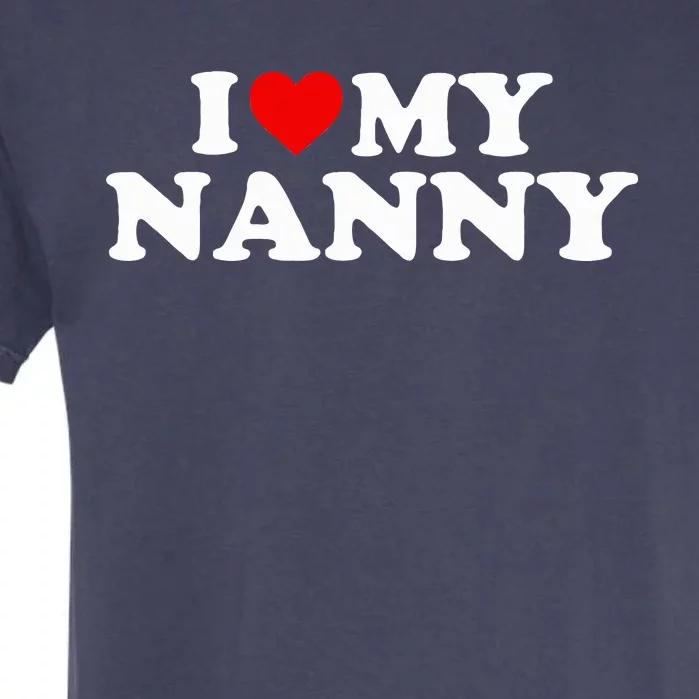 I Love My Nanny Red Heart Garment-Dyed Heavyweight T-Shirt