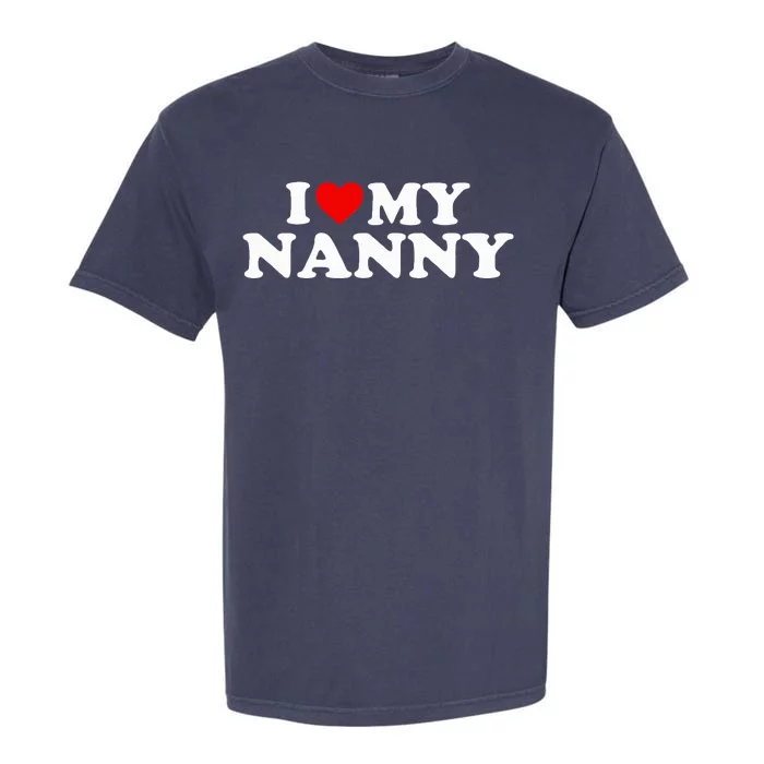 I Love My Nanny Red Heart Garment-Dyed Heavyweight T-Shirt