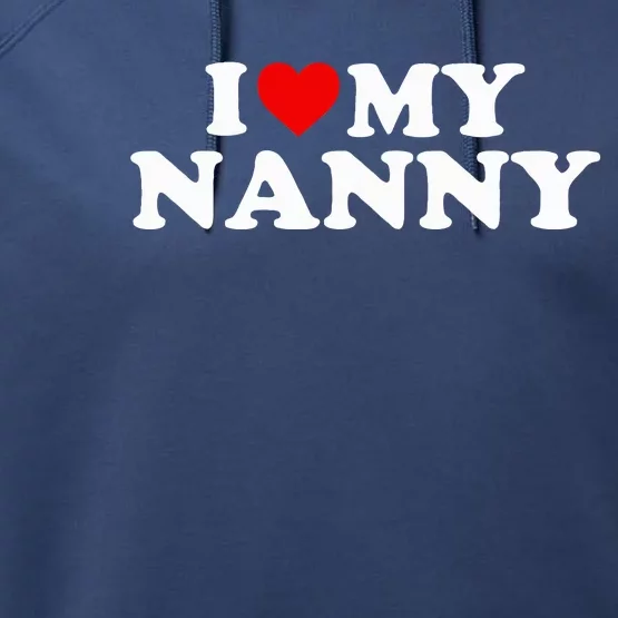 I Love My Nanny Red Heart Performance Fleece Hoodie