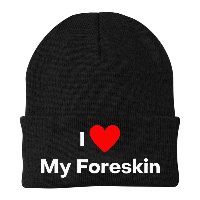 I Love My Foreskin Knit Cap Winter Beanie