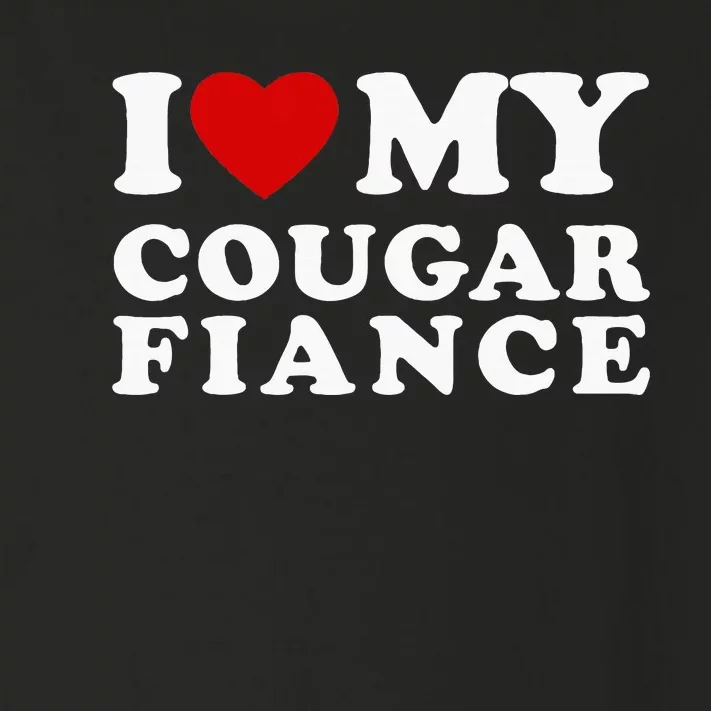 I Love My Cougar Fiance I Heart My Cougar Fiance Toddler Long Sleeve Shirt