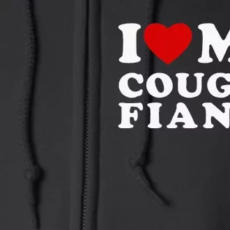 I Love My Cougar Fiance I Heart My Cougar Fiance Full Zip Hoodie