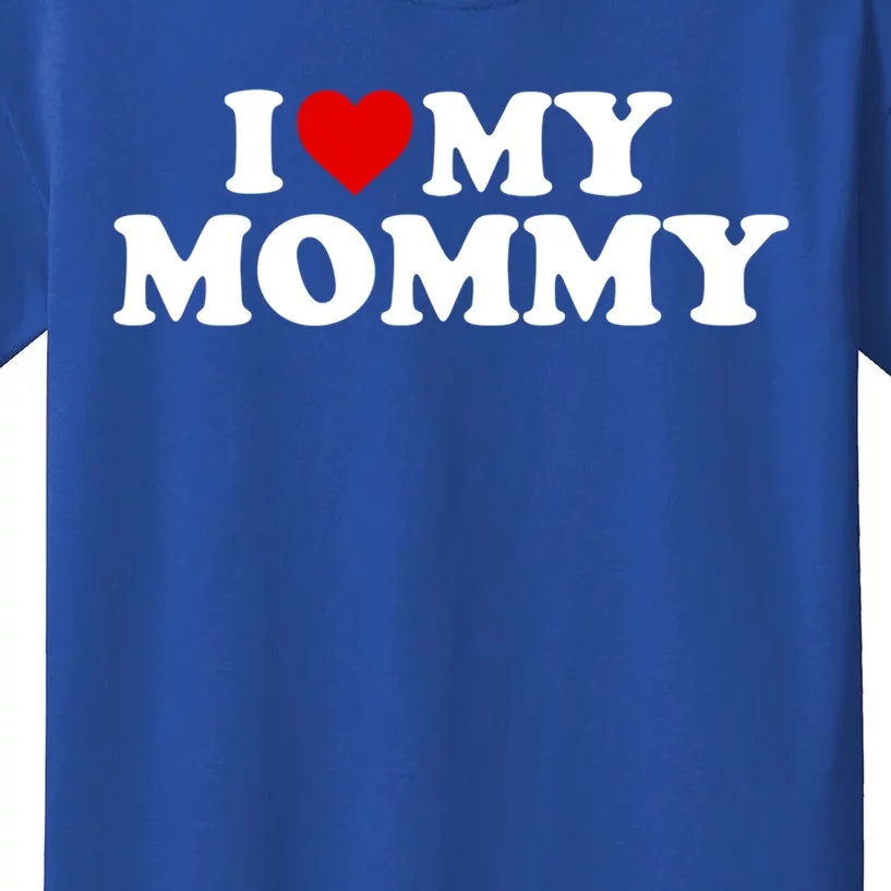 I Love My Mommy Mom Gift Red Heart Meaningful Gift Kids T-Shirt