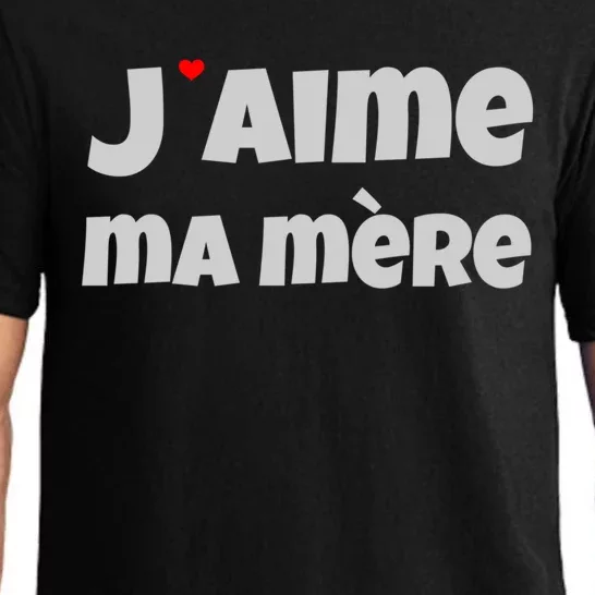 I Love My Mother In French Language Love My Mama Love Mom Cute Gift Pajama Set