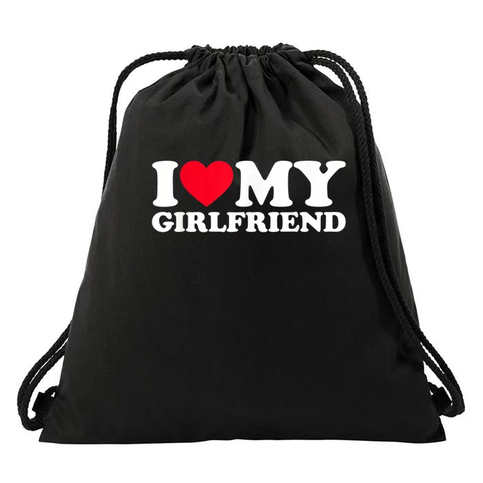 I Love My Girlfriend Shirt I Heart My Girlfriend Shirt GF Drawstring Bag