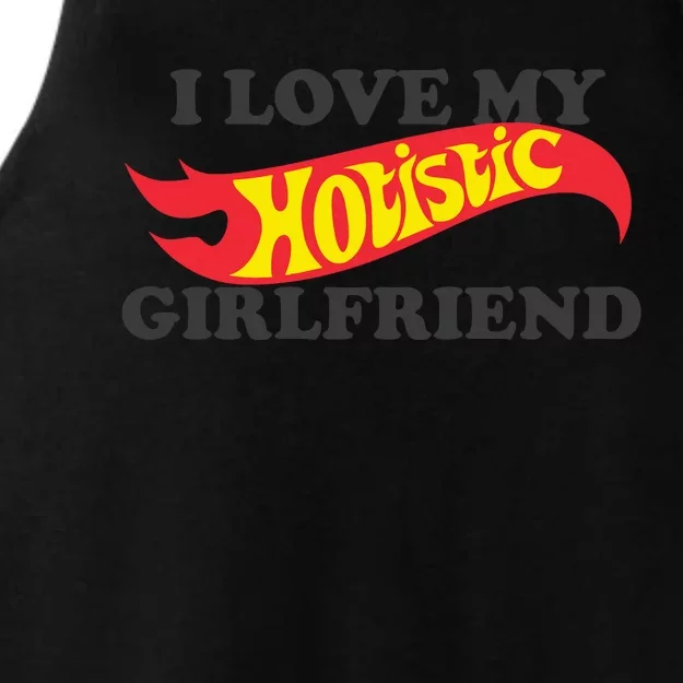 I Love My Hotistic Girlfriend Ladies Tri-Blend Wicking Tank