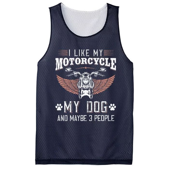 I Like My Motorcycle MY Dog And Maybe 3 People Gift Biker Mesh Reversible Basketball Jersey Tank