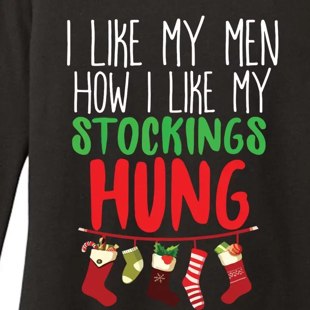 I Like My How I Like My Stockings Hung Christmas Womens CVC Long Sleeve Shirt