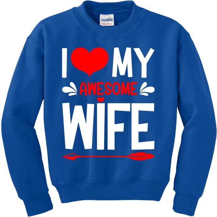 I Love My Awesome Funny Husband Funny Valentines Day Couple Gift Kids Sweatshirt