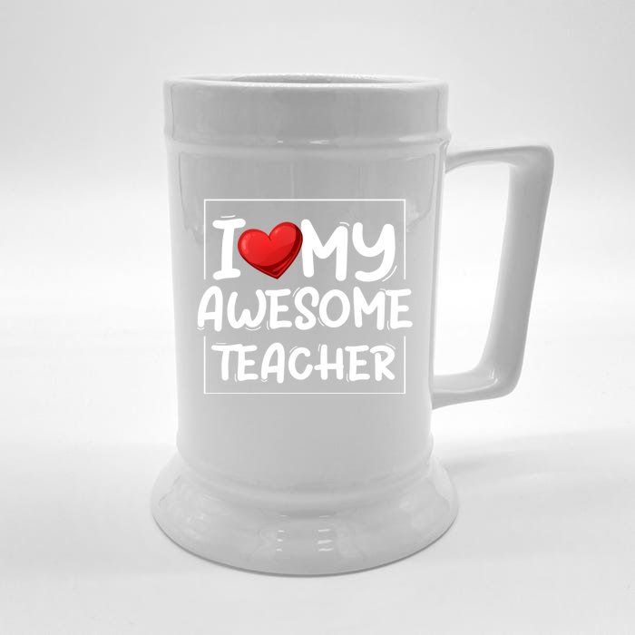 I Love My Awesome Teacher Valentines Day Matching Couple Gift Front & Back Beer Stein